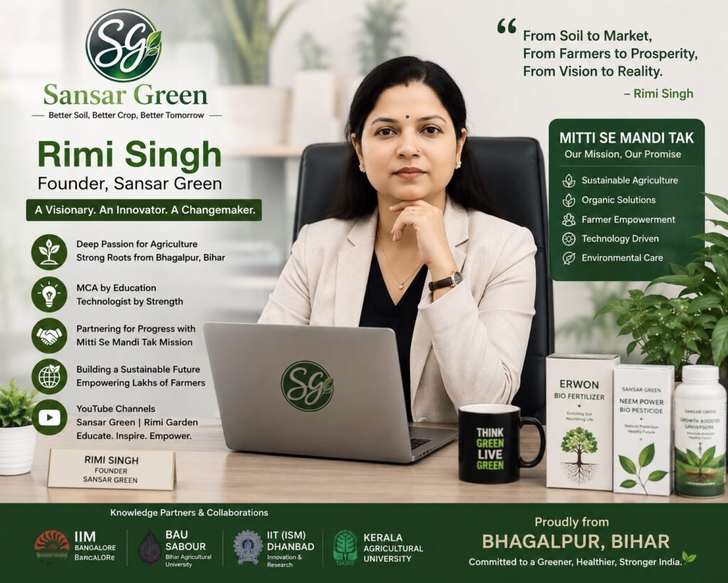 Mrs. Rimi Singh, Founder of Sansar Green, seated confidently in her executive office in a royal blue silk saree with traditional jewellery, reflecting the values of innovation, women leadership, sustainable agriculture, Harit Sansar, and the "Mitti Se Mandi (Soil to Market)" mission inspired by Bhagalpur's rich agricultural heritage.