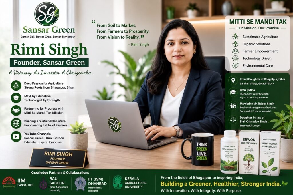 Mrs. Rimi Singh, Founder of Sansar Green, seated in her executive office wearing a royal blue silk saree with traditional jewellery, representing Bhagalpur, Bihar, women entrepreneurship, sustainable agriculture, the Harit Sansar movement, and the "Mitti Se Mandi (Soil to Market)" mission alongside Rajeev Singh's vision for transforming Indian agriculture.